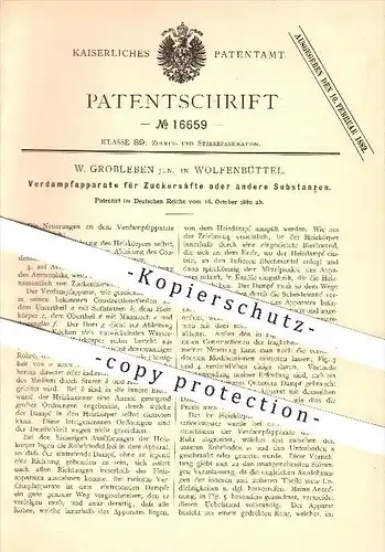 original Patent - W. Grobleben in Wolfenbüttel , 1880 , Verdampfapparat für Zuckersäfte , Zucker , Zuckerfabrik , Dampf