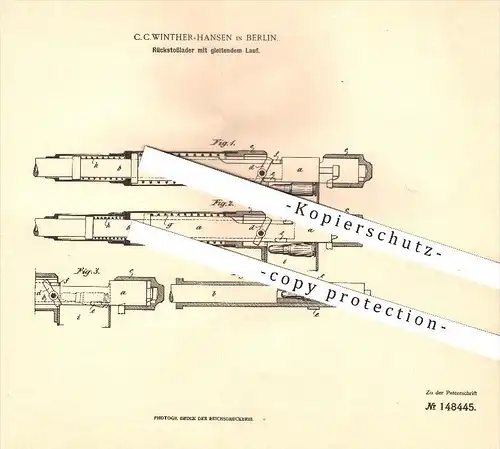 original Patent - C. C. Winther-Hansen , Berlin , 1902 , Rückstoßlager mit gleitendem Lauf , Waffen , Gewehr , Geschosse