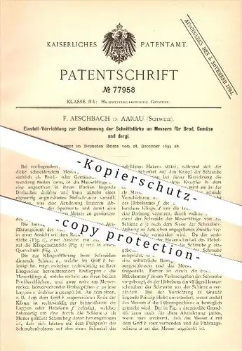 original Patent - F. Aeschbach , Aarau , Schweiz , 1893 , Messer für Brot , Gemüse , Schneiden , Haushalt , Gemüsemesser