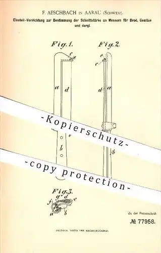 original Patent - F. Aeschbach , Aarau , Schweiz , 1893 , Messer für Brot , Gemüse , Schneiden , Haushalt , Gemüsemesser