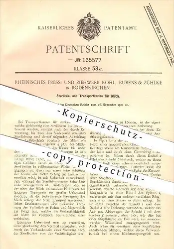 original Patent - Rheinisches Press- u. Ziehwerk Kohl , Rubens & Zühlke , Rodenkirchen , 1901 , Milchkanne , Milch !!!