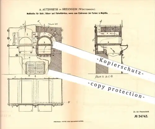 original Patent - A. Autenrieth in Heidenheim , 1885 , Muffelofen für Gold-, Silber- und Feilenfabriken , Ofen , Öfen !!