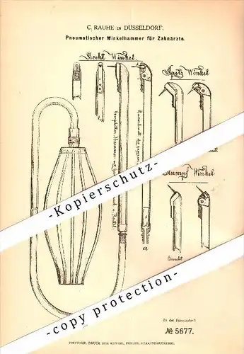 Original Patent - C. Rauhe in Düsseldorf , 1878 , pneumatischer Winkelhammer für Zahnärzte , Zahnarzt , Dermatologe !!!