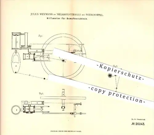 original Patent - J. Weymann , Niederpesterwitz , Potschappel , 1882 , Hilfsmotor für Dampfmaschinen , Motor , Freital !