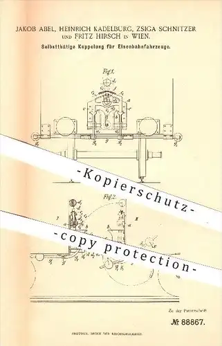 original Patent - J. Abel , H. Kadelburg , Z. Schnitzer , F. Hirsch , Wien , 1896 , Kupplung für Eisenbahnen , Eisenbahn
