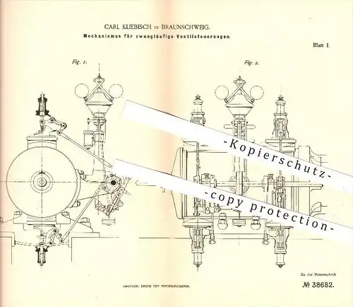 original Patent - Carl Kliebisch in Braunschweig , 1886 , Mechanismus für zwangläufige Ventilsteuerungen , Dampfmaschine