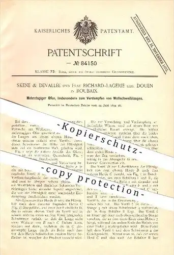 original Patent - Skene & Devallée u. Richard-Lagerie geb. Douen in Roubaix , 1894 , Ofen zum Verdampfen von Laugen !!!