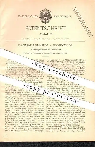 original Patent - Ferdinand Lehnhardt in Fürstenwalde , 1887 , Entfuselungs-Kolonne für Rohspiritus , Spiritus , Alkohol