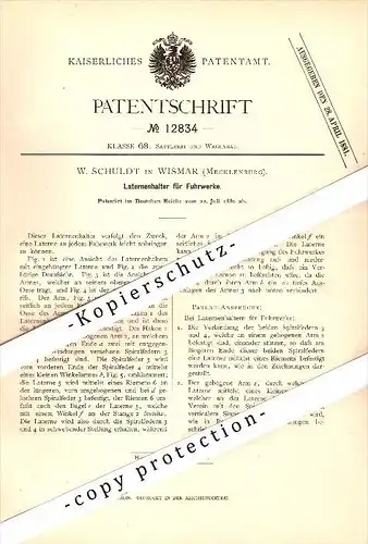 Original Patent - W. Schuldt in Wismar i. Mecklenburg , 1880 , Laternenhalter für Fuhrwerke , Kutsche , Droschke !!!