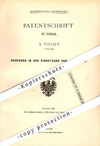 Original Patent - A. Voigt in Bad Polzin / Polczyn-Zdrój , 1880 , Einsetzung von Fassböden , Fässer !!!