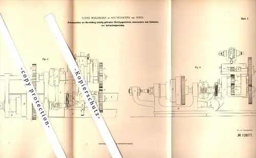 Original Patent - Louis Bollmann in Baumgarten b. Wien , 1880 , Gewinde - Herstellung , Metallbau !!!