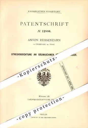 Original Patent - Anton Reissenzahn in Unter-Krc b. Prag / Praha , 1880 , Säemaschine für Kunstdünger , Agrar !!!