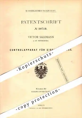 Original Patent - Victor Salemann in St. Petersburg , 1880 , Controlapparat für Eisenbahn , Russland !!!