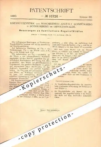 Original Patent - Eisenhüttenwerk und Maschinenbau in Schmiedeberg b. Dippoldiswalde , 1880 , Ventilations-Regulierofen