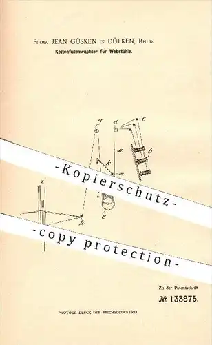 original Patent - Jean Güsken in Dülken b. Viersen , 1901 , Kettenfadenwächter für Webstühle , Webstuhl , Weber, Weberei