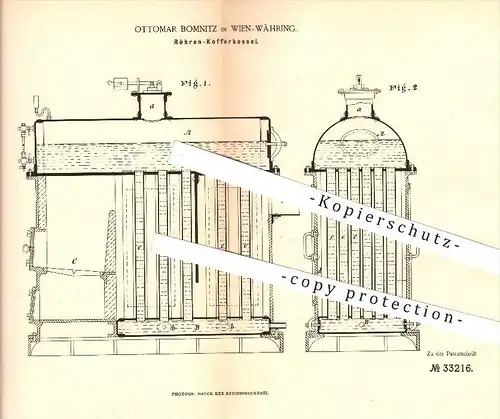 original Patent - Ottomar Bomnitz in Wien-Währing , 1885 , Röhren-Kofferkessel , Dampfkessel , Kessel , Dampf !!!