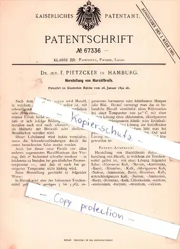 Original Patent - Dr. jur. E. Pietzcker in Hamburg , 1892 , Herstellung von Harzölfirniß !!!