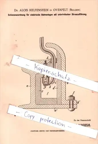 Original Patent - Dr. Alois Helfenstein in Overpelt , Belgien , 1901 , Schienenanordnung !!!