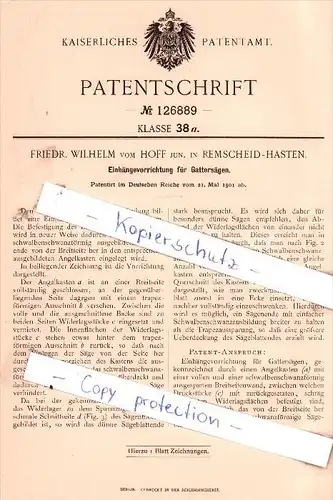 Original Patent - Friedr. Wilhelm vom Hoff jun. in Remscheid-Hasten , 1901 , Gattersägen !!!