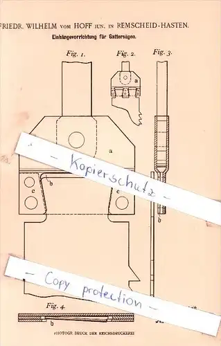 Original Patent - Friedr. Wilhelm vom Hoff jun. in Remscheid-Hasten , 1901 , Gattersägen !!!