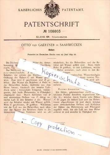 Original Patent - Otto von Gaertner in Saarbrücken , 1899 , Heber !!!
