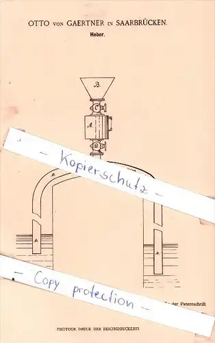 Original Patent - Otto von Gaertner in Saarbrücken , 1899 , Heber !!!