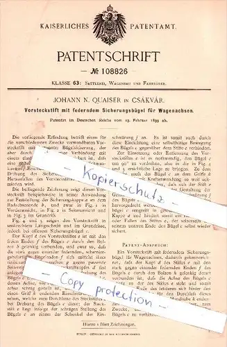 Original Patent - Johann n. Quaiser in Csakvar , 1899 , Sattlerei, Wagenbau und Fahrräder !!!