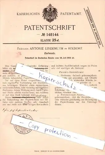 Original Patent - Fräulein Antonie Lindemuth in Rixdorf , 1902 , Zierbesatz !!!