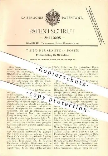 original Patent - Thilo Neukrantz in Posen , 1898 , Pressen von Mörtelsteinen , Mörtel , Zement , Stein , Steine !!!