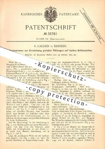 original Patent - R. Callsen in Dresden , 1885 , Kolben an Dampfmaschinen , Gasmaschine , Wassermaschine , Dampf !!!