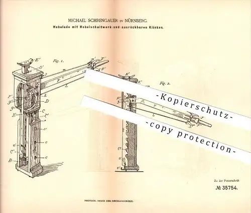 original Patent - Michael Schrengauer in Nürnberg , 1885 , Hebelade mit Hebelschaltwerk , Hebezeuge , Hebel !!!
