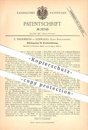 original Patent - C. Thorwirth in Schwarza , 1885 , Kupplung für Eisenbahnen , Eisenbahn , Lokomotive , Fahrzeugbau !!!