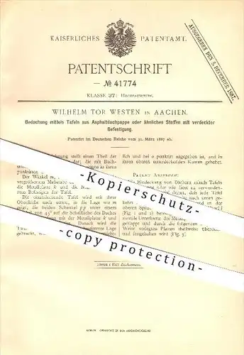 original Patent - Wilhelm Tor Westen in Aachen , 1887 , Bedachung aus Asphaltdachpappe , Dachdecker , Dach , Dachziegel