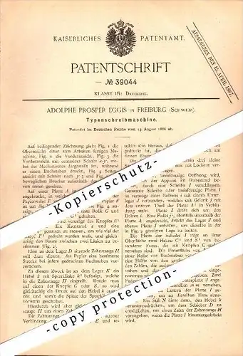 Original Patent - Adolphe Prosper Eggis in Freiburg / Freibourg , 1886 , Typen-Schreibmaschine !!!