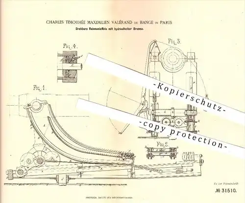 original Patent - Charles T. M. Valérand de Bange in Paris , 1884 , Rahmenlaffete mit hydraulischer Bremse , Waffen !!!