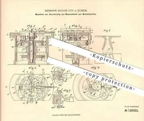 original Patent - Hermann August Litz in Zürich , 1901 , Herstellung von Mauerdübeln aus Metall , Dübel !!!