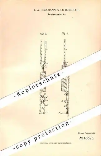 Original Patent - L.A. Beckmann  in Otterndorf , 1888 , Rouleauxsteller !!!