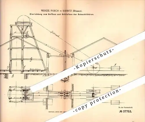Original Patent - Wenzel Poech in Karbitz / Chabarovice , 1886 , Einrichtung für Schachttüren , Bergbau , Schacht !!!
