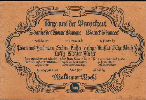 altes Notenbuch , Tänze aus der Barockzeit , Barock , Waldemar Woehl , Musik , Blockflöte !!!
