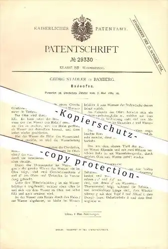 original Patent - Georg Stadler in Bamberg , 1884 , Badeofen , Ofen , Ofenbau , Heizung , Wasserleitung !!!