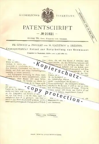 original Patent - Fr. Gerold in Zwickau & M. Vacherot in Dresden , 1882 , Kessel zur Verarbeitung von Gaswasser !!!