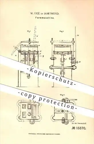 original Patent - W. Ugé in Dortmund , 1881 , Formmaschine , Giesserei , Formen !!!