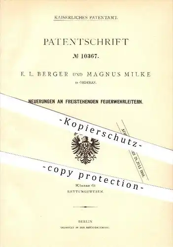 original Patent - E. L. Berger & Magnus Milke in Oederan , 1879 , Freistehende Feuerwehrleitern , Feuerwehr !!!