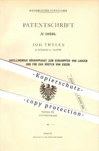 original Patent - Joh. Thelen in Stolberg bei Aachen , 1879 , Rührapparat zum Eindampfen von Laugen !!!