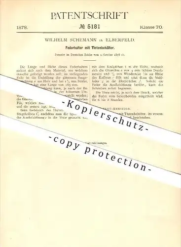 original Patent - Wilhelm Schemann in Elberfeld  b. Wuppertal , 1878 , Federhalter mit Tintenbehälter !!!