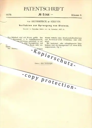original Patent - von Heemskerck in Stettin , 1878 , Sprengung von Steinen , Bergbau !!!