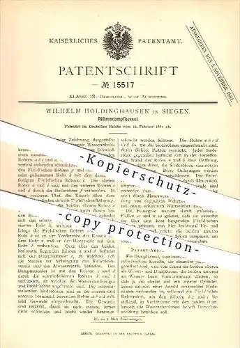 original Patent - Wilhelm Holdinghausen in Siegen , 1881 , Röhrendampfkessel , Dampfkessel !!!