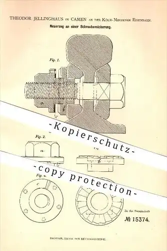 original Patent - Theodor Jellinghaus in Camen an der Köln-Mindener Eisenbahn , 1881 , Schraubensicherung !!!