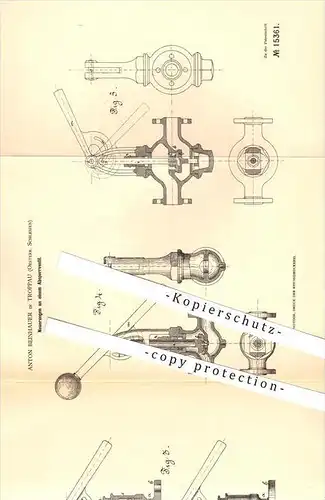 original Patent - Anton Beinhauer in Troppau / Opava , Österr. Schlesien , 1881 , Absperrventil , Ventil !!!