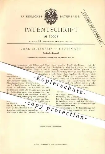 original Patent - Carl Lilienfein in Stuttgart , 1881 , Gaskoch Apparat , Gaskocher , Gasherd , Herd , Kochen !!!